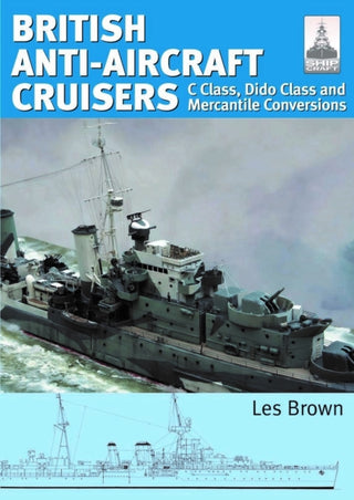 Cover image for 9781036153175 - ShipCraft 35 - British Anti-Aircraft Cruisers