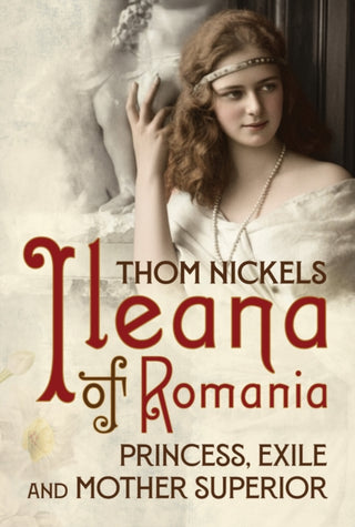 Cover image for 9781036156435 - Ileana of Romania