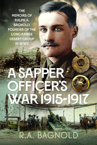 Cover image for 9781036181741 - A Sapper Officer's War 1915-1917