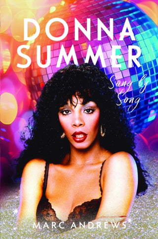Cover image for 9781036194215 - Donna Summer: Song by Song