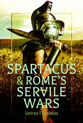 Cover image for 9781036195342 - Spartacus and Rome's Servile Wars