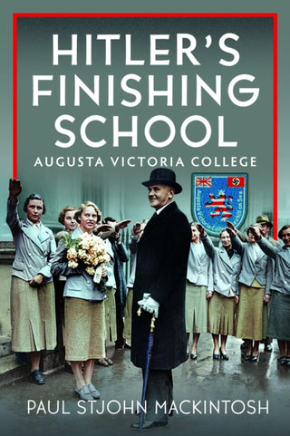 Cover image for 9781036196011 - Hitler's Finishing School