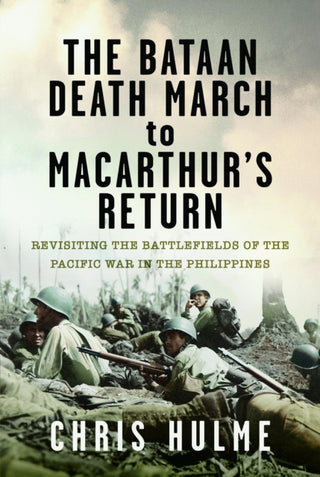 Cover image for 9781036198930 - The Bataan Death March to MacArthur’s Return