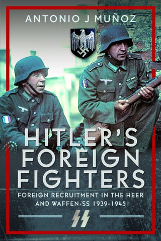 Cover image for 9781036199258 - Hitler's Foreign Fighters