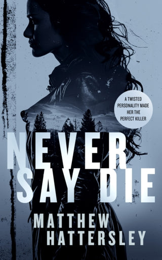 Supplemental image for 9781036700669 - Never Say Die