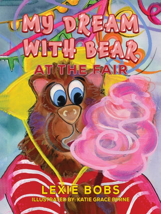 Supplemental image for 9781037100567 - My Dream with Bear: At the Fair