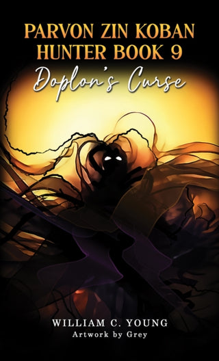 Cover image for 9781037101205 - Parvon Zin Koban Hunter Book 9: Doplon's Curse