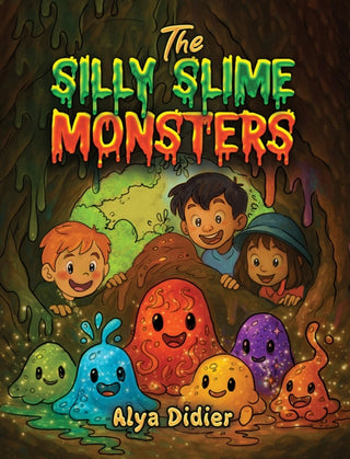 Cover image for 9781037101830 - The Silly Slime Monsters