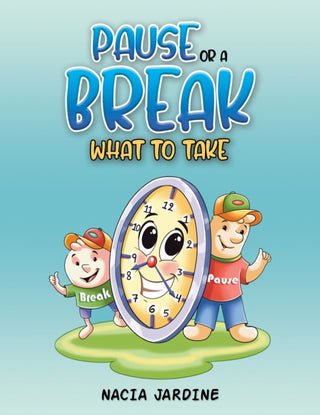 Cover image for 9781037102011 - Pause or a Break What to Take