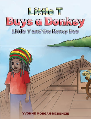 Cover image for 9781037103919 - Little T Buys a Donkey - Little T and the Honey Bee
