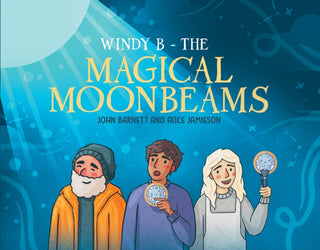 Cover image for 9781037104138 - Windy B – The Magical Moonbeams