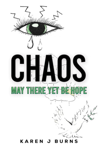 Cover image for 9781037104268 - Chaos: May There Yet Be Hope