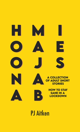 Cover image for 9781037104701 - Hoonamajabies - A Collection of Adult Short Stories
