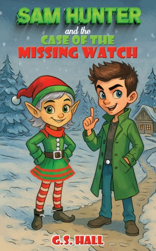 Cover image for 9781037105715 - Sam Hunter and the Case of the Missing Watch