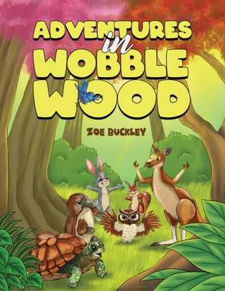 Cover image for 9781037106576 - Adventures in Wobble Wood