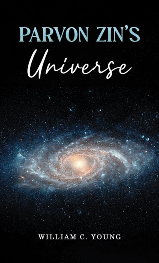 Cover image for 9781037106743 - Parvon Zin's Universe