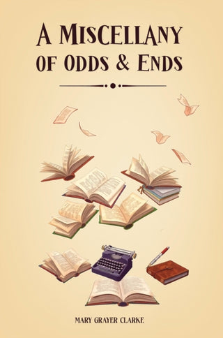 Cover image for 9781037108730 - A Miscellany of Odds & Ends