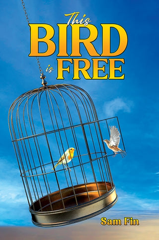 Cover image for 9781037109102 - This Bird is Free