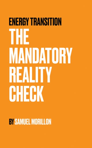 Cover image for 9781037109423 - Energy Transition - The Mandatory Reality Check