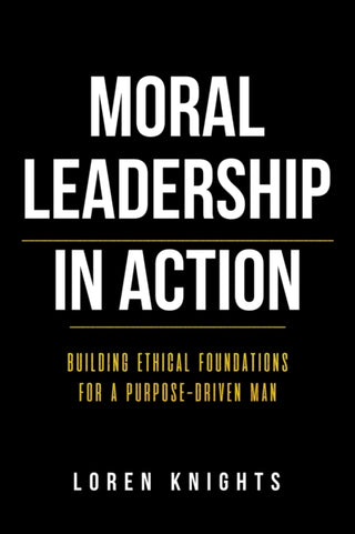 Cover image for 9781037110368 - Moral Leadership in Action