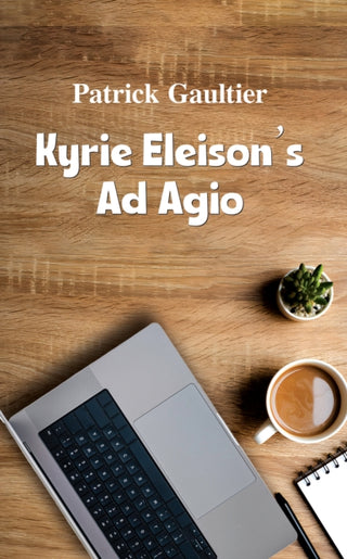 Cover image for 9781037110863 - Kyrie Eleison’s Ad Agio