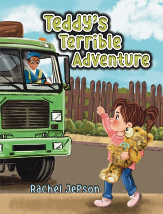 Cover image for 9781037111563 - Teddy's Terrible Adventure