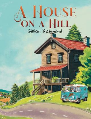 Cover image for 9781037112362 - A House on a Hill
