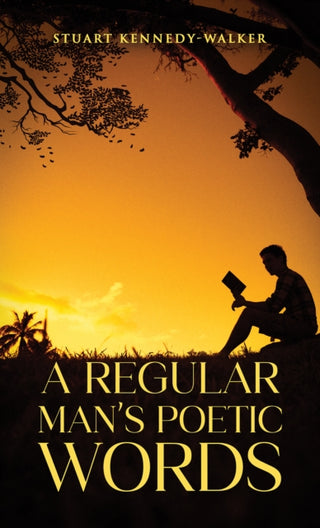 Cover image for 9781037114748 - A Regular Man’s Poetic Words