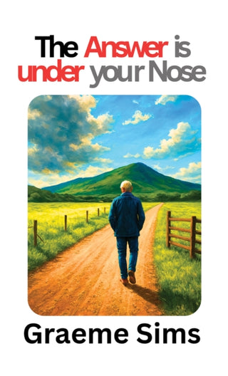Cover image for 9781037121227 - The Answer Is Under Your Nose
