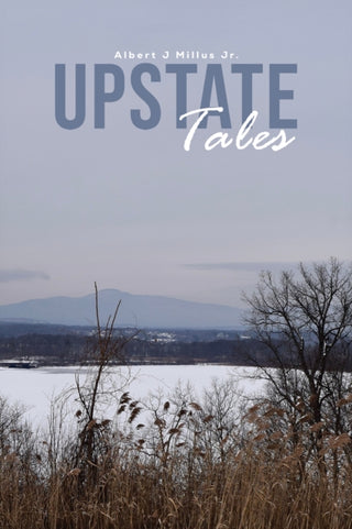 Cover image for 9781037121685 - Upstate Tales