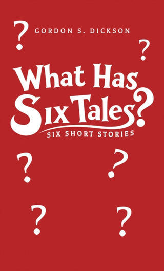 Cover image for 9781037126505 - What Has Six Tales?