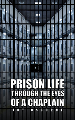 Cover image for 9781037128929 - Prison Life Through the Eyes of a Chaplain