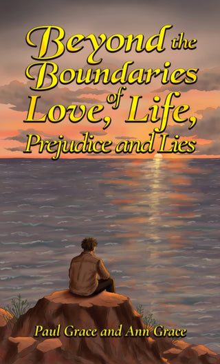 Cover image for 9781037130069 - Beyond the Boundaries of Love, Life, Prejudice and Lies