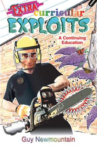 Cover image for 9781037130304 - Extracurricular Exploits: A Continuing Education
