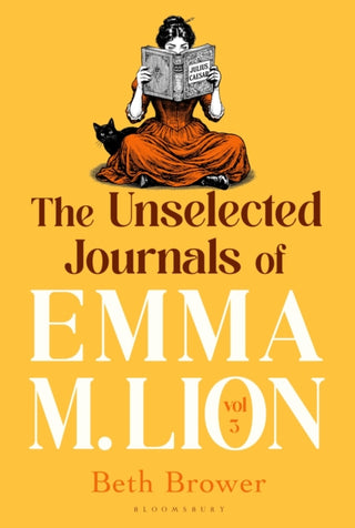 Cover image for 9781037210631 - The Unselected Journals of Emma M. Lion, vol. 3