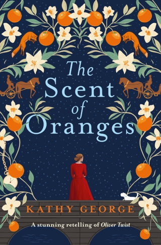 Cover image for 9781038959232 - The Scent of Oranges: The stunning literary retelling of the beloved classic Oliver Twist from a brilliant Australian author.