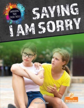 Cover image for 9781039662391 - Saying I Am Sorry