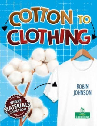 Supplemental image for 9781039806856 - Cotton to Clothing