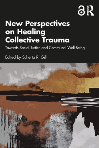 Cover image for 9781041011804 - New Perspectives on Healing Collective Trauma