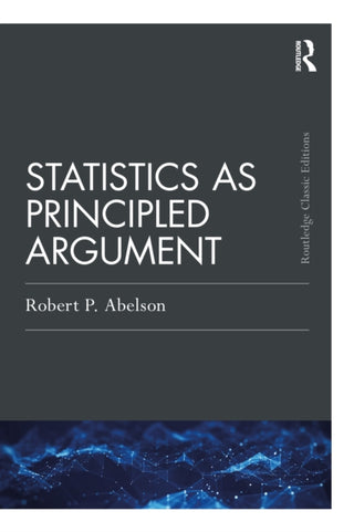 Cover image for 9781041017271 - Statistics as Principled Argument