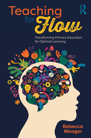 Cover image for 9781041018940 - Teaching for Flow