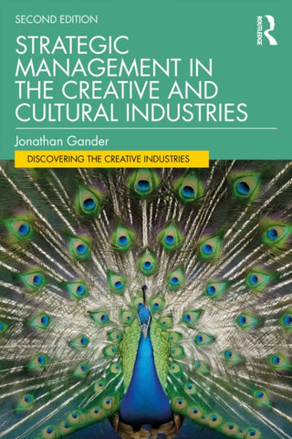 Cover image for 9781041018995 - Strategic Management in the Creative and Cultural Industries