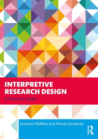 Cover image for 9781041019329 - Interpretive Research Design