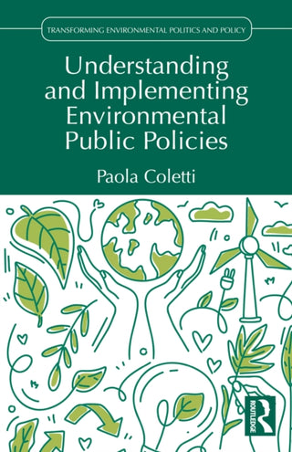 Cover image for 9781041019350 - Understanding and Implementing Environmental Public Policies