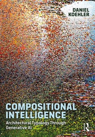 Cover image for 9781041030539 - Compositional Intelligence