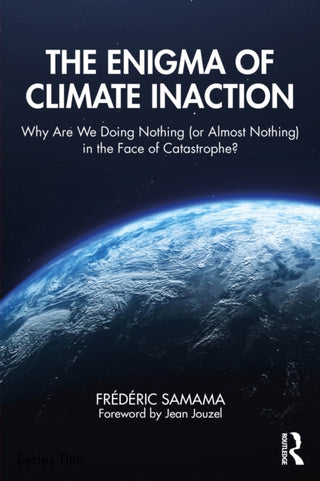 Cover image for 9781041030645 - The Enigma of Climate Inaction