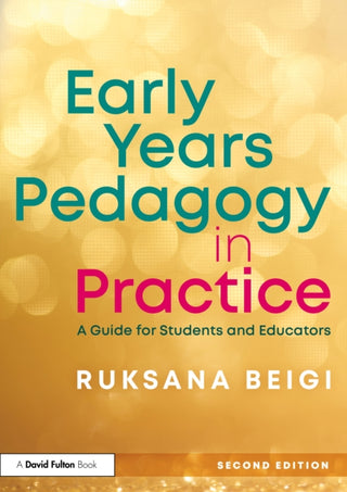 Cover image for 9781041036197 - Early Years Pedagogy in Practice