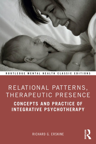 Cover image for 9781041037590 - Relational Patterns, Therapeutic Presence