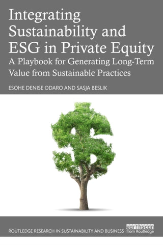 Cover image for 9781041038375 - Integrating Sustainability and ESG in Private Equity