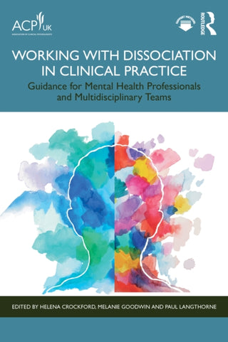 Supplemental image for 9781041038443 - Working with Dissociation in Clinical Practice